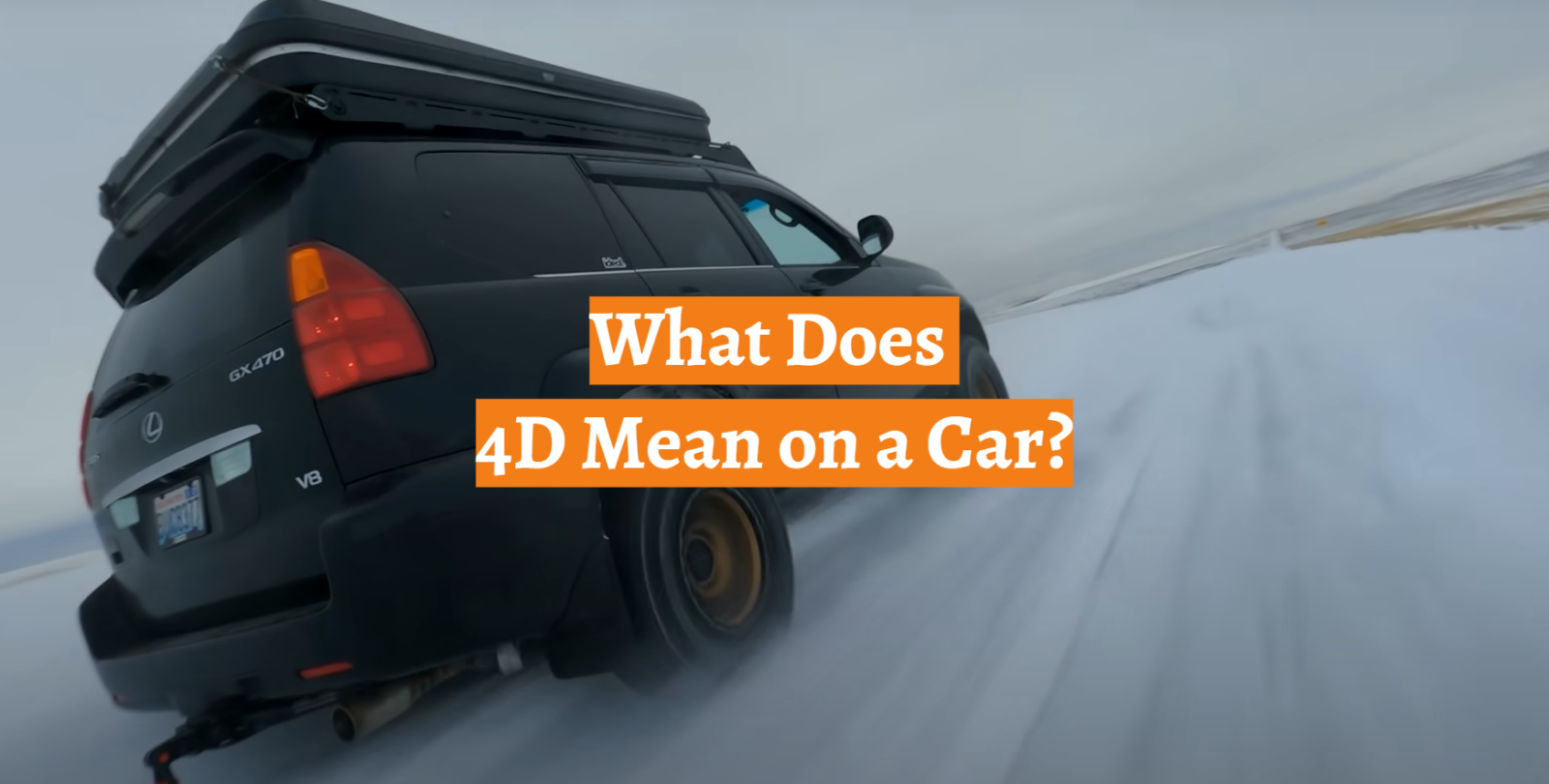 What Does 4D Mean on a Car?