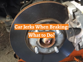 Car Jerks When Braking: What to Do?