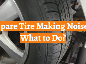Spare Tire Making Noise: What to Do?