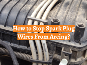 How to Stop Spark Plug Wires From Arcing?